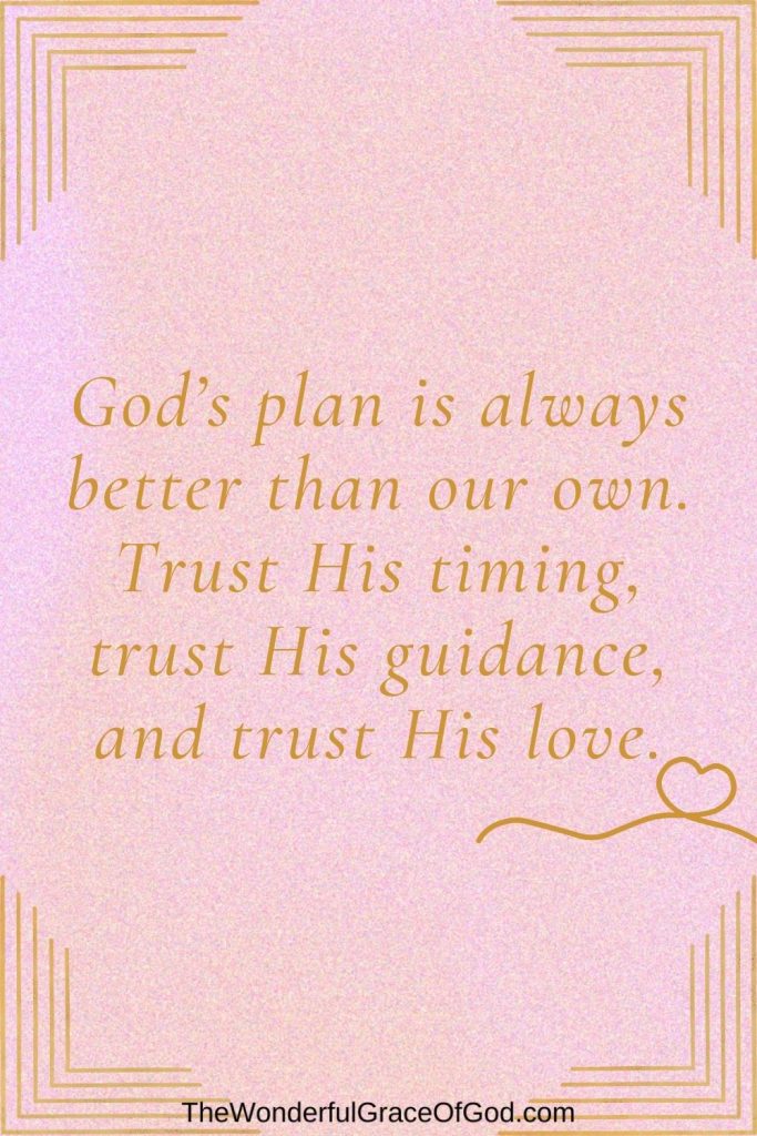 God's plan quotes, quotes about Gods plan, quotes about having faith