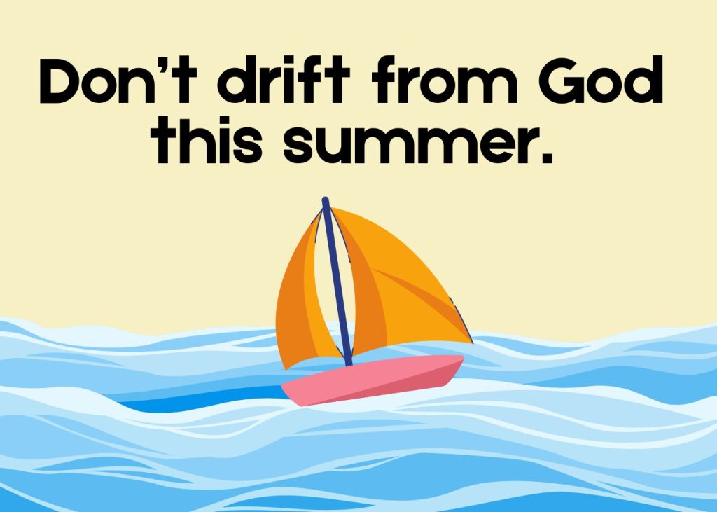 summer church sign sayings, summer marquee, christian summer quotes