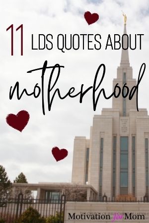 lds quotes about motherhood