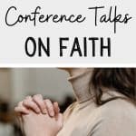 lds talks about faith