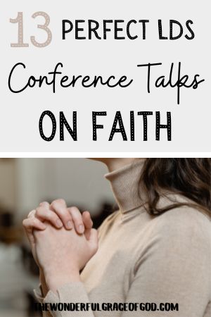 lds talks about faith