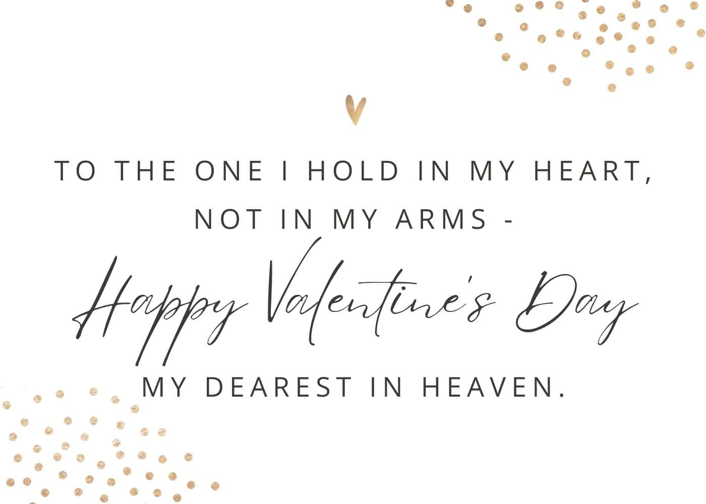 20 Heartwarming Valentine's Day Quotes for Husband In Heaven - The ...