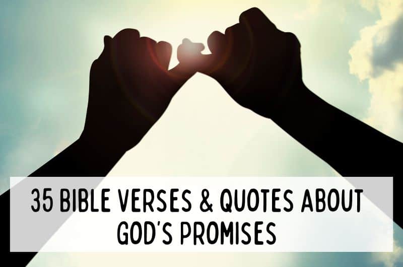 god's promise quotes, quotes about god's promises, bible verses about God's promises