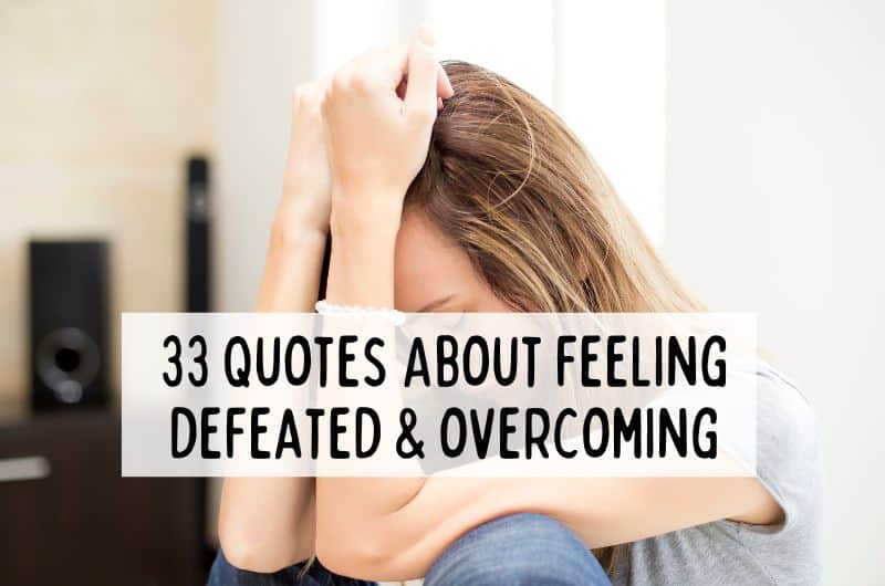 feeling defeated quotes | quotes about feeling defeated | motivational quotes | quotes for overcoming defeat