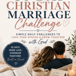 christian marriage challenge, couples challenge, christian marriage